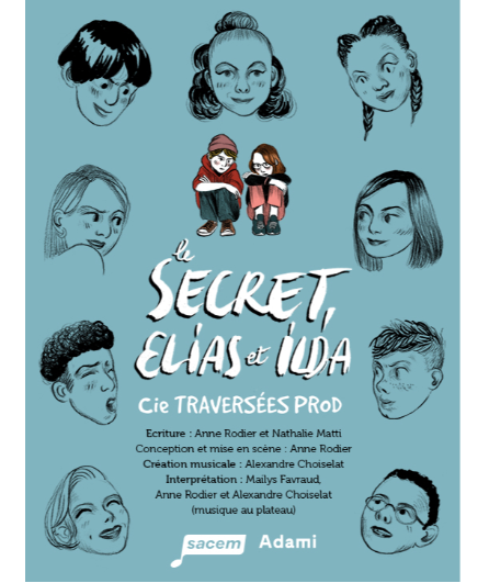 Affiche du spectacle Le Secret: Elias et Ilda