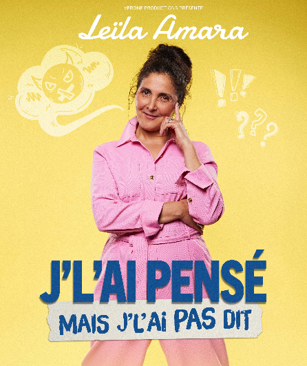 Affiche du spectacle J'l'ai pensé mais j'l'ai pas dit !
