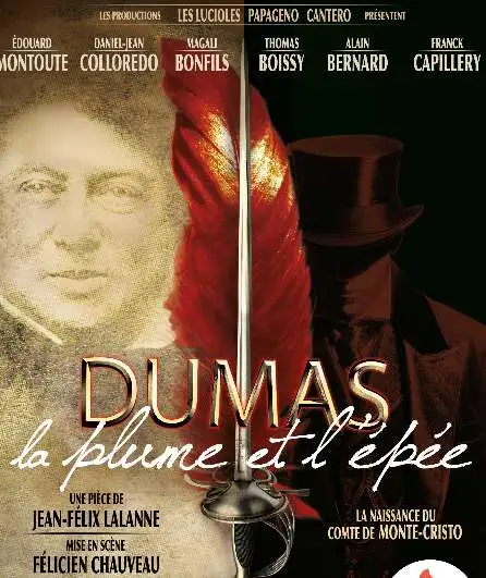 Affiche  spectacle : Dumas,la plume et l'épée