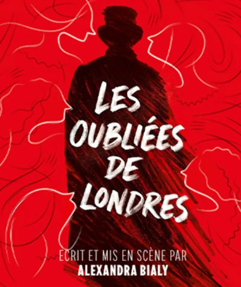 Affiche  spectacle : Les Oubliées de Londres