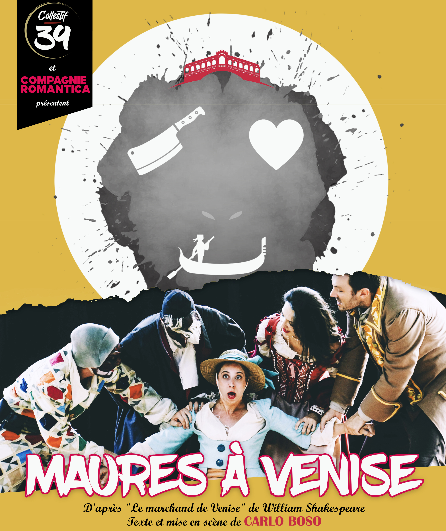 Affiche du spectacle Maures à Venise