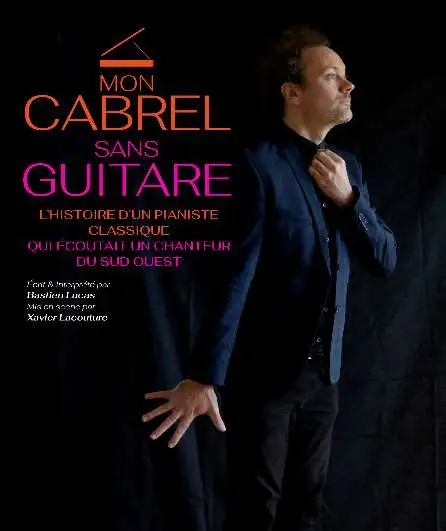 Affiche  spectacle : Mon Cabrel sans guitare