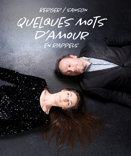 Affiche du spectacle Berger / Sanson : quelques mots d'amour en rappels