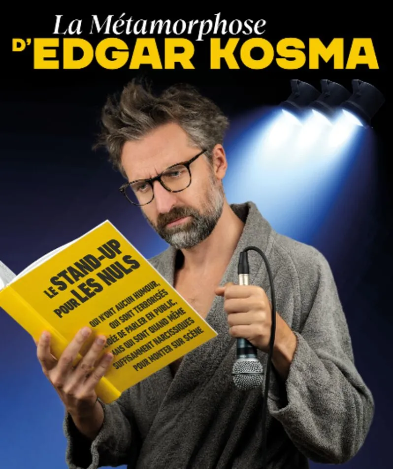 Affiche  spectacle : La Métamorphose d'Edgar Kosma