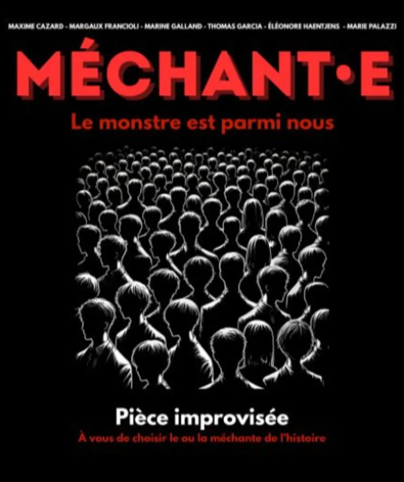 Affiche  spectacle : Méchant·e
