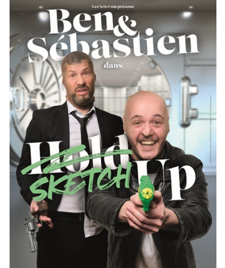 Affiche du spectacle Ben et sébastien dans sketch up