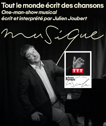 Affiche du spectacle Tout le monde écrit des chansons