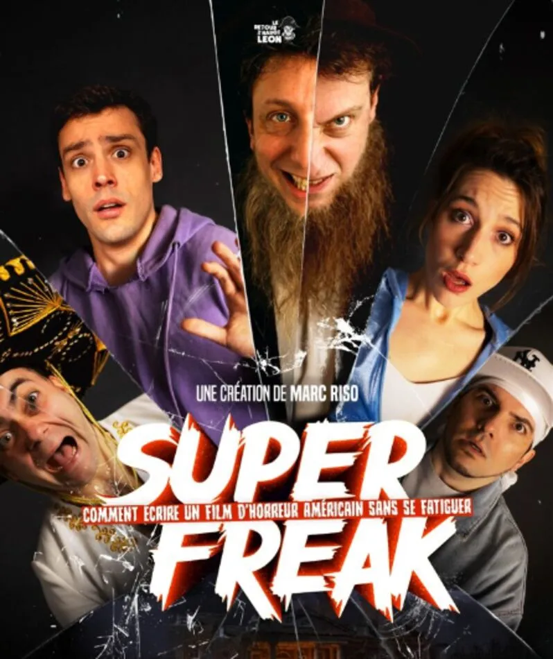 Affiche  spectacle : Super Freak