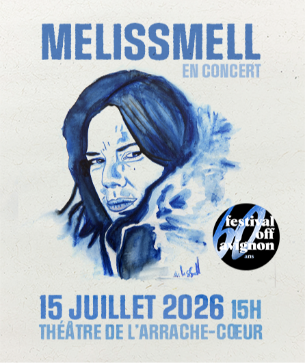 Affiche du spectacle Melissmell